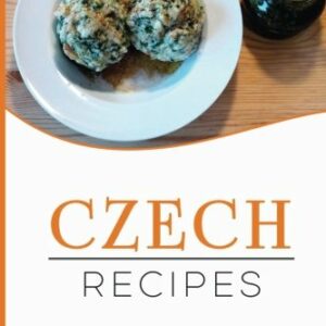 Czech recipes 48 of the best Czech recipes