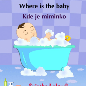 Children's Czech: Where is the Baby. Kde je miminko